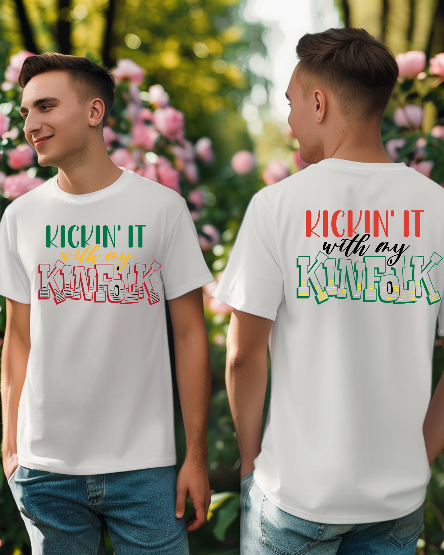 Family Reunion T-Shirt – “KICKIN' IT WITH MY KINFOLK” (White)